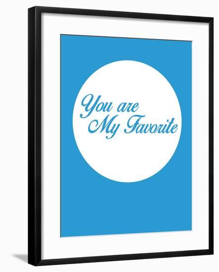 You are My Favorite 2-NaxArt-Framed Art Print