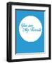 You are My Favorite 2-NaxArt-Framed Premium Giclee Print