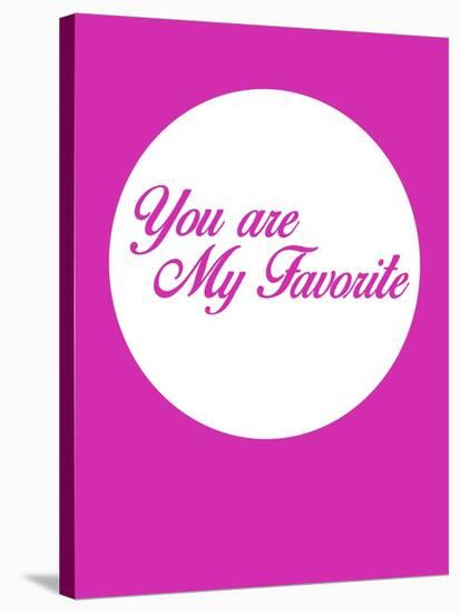 You are My Favorite 3-NaxArt-Stretched Canvas