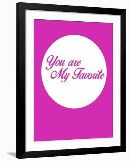 You are My Favorite 3-NaxArt-Framed Art Print