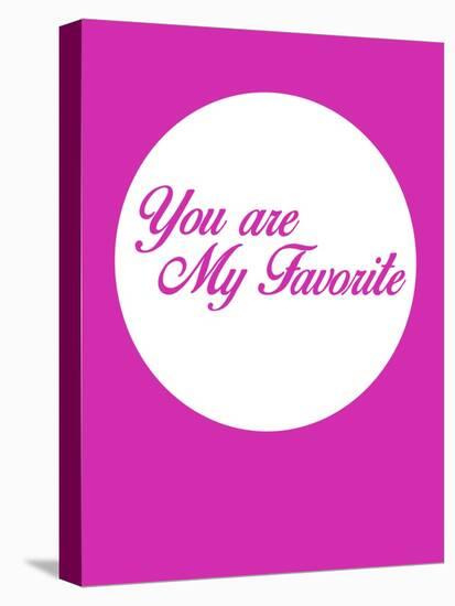 You are My Favorite 3-NaxArt-Stretched Canvas