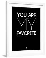 You are My Favorite Black-NaxArt-Framed Art Print