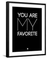 You are My Favorite Black-NaxArt-Framed Art Print