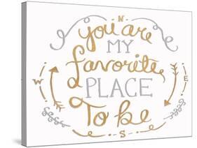 You are My Favorite I-SD Graphics Studio-Stretched Canvas