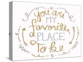 You are My Favorite I-SD Graphics Studio-Stretched Canvas
