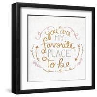 You are My Favorite Square-SD Graphics Studio-Framed Art Print
