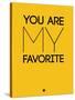 You are My Favorite Yellow-NaxArt-Stretched Canvas