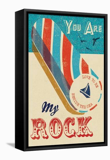 You are My Rock-Rocket 68-Framed Stretched Canvas