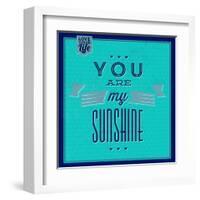 You are My Sunshine 1-Lorand Okos-Framed Art Print