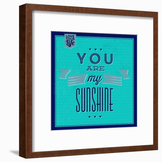 You are My Sunshine 1-Lorand Okos-Framed Art Print