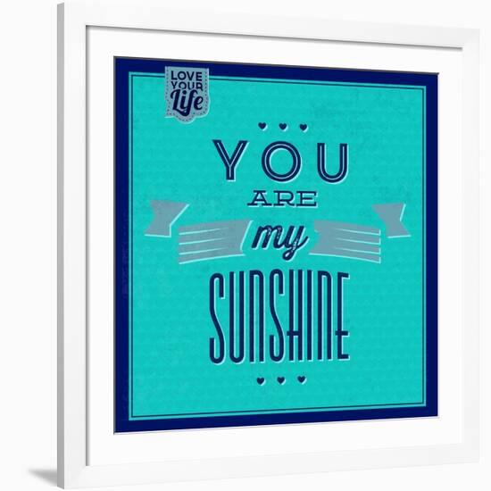 You are My Sunshine 1-Lorand Okos-Framed Art Print