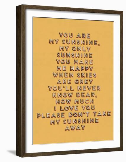 You Are My Sunshine-null-Framed Giclee Print