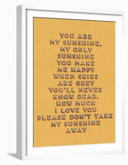 You Are My Sunshine-null-Framed Giclee Print