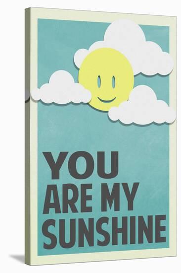 You Are My Sunshine-null-Stretched Canvas