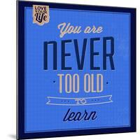 You are Never Too Old 1-Lorand Okos-Mounted Art Print