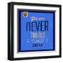 You are Never Too Old 1-Lorand Okos-Framed Art Print