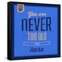 You are Never Too Old 1-Lorand Okos-Framed Stretched Canvas