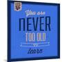 You are Never Too Old 1-Lorand Okos-Mounted Art Print
