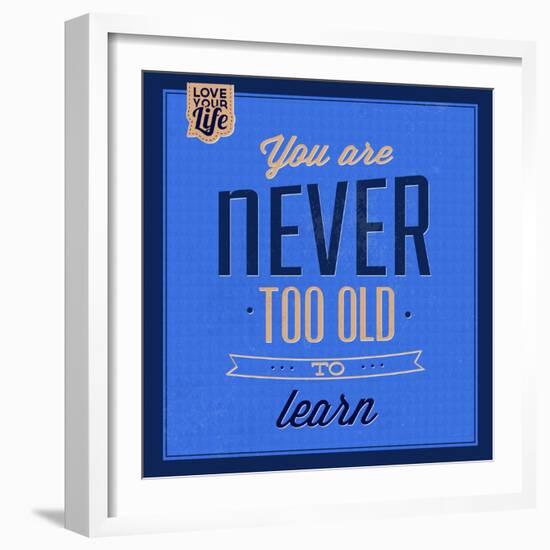 You are Never Too Old 1-Lorand Okos-Framed Art Print