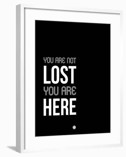 You are Not Lost Black and White-NaxArt-Framed Art Print