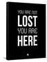 You are Not Lost Black-NaxArt-Framed Stretched Canvas