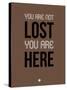 You are Not Lost Brown-NaxArt-Stretched Canvas