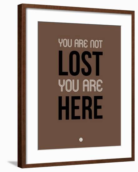 You are Not Lost Brown-NaxArt-Framed Art Print