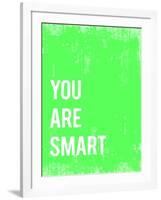 You are Smart-Kindred Sol Collective-Framed Art Print