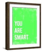 You are Smart-Kindred Sol Collective-Framed Art Print