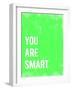 You are Smart-Kindred Sol Collective-Framed Art Print