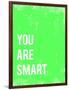 You are Smart-Kindred Sol Collective-Framed Art Print