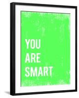 You are Smart-Kindred Sol Collective-Framed Art Print