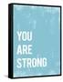 You are Strong-Kindred Sol Collective-Framed Stretched Canvas