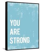 You are Strong-Kindred Sol Collective-Framed Stretched Canvas