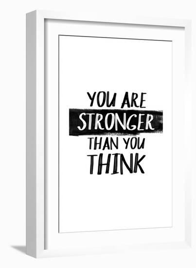 You Are Stronger Than You Think-null-Framed Art Print