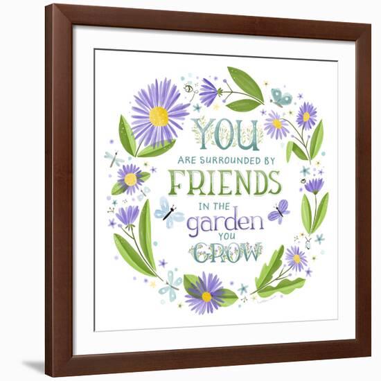 You are Surrounded by Friends-Heather Rosas-Framed Art Print