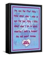 You are the First Thing I Think About-Cathy Cute-Framed Stretched Canvas