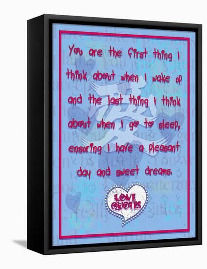 You are the First Thing I Think About-Cathy Cute-Framed Stretched Canvas