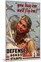 You Buy Em We'll Fly Em Defense Bonds Stamps WWII War Propaganda-null-Mounted Art Print