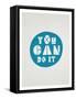You Can Do It Affirmation Dot-null-Framed Stretched Canvas