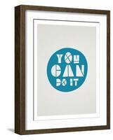 You Can Do It Affirmation Dot-null-Framed Art Print