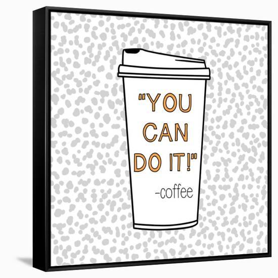 You Can Do It-Evangeline Taylor-Framed Stretched Canvas