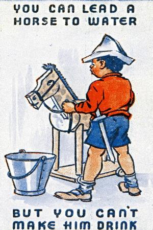 'You Can Lead a Horse to Water But You Can't Make Him Drink, 1938 ...