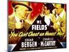 You Can'T Cheat an Honest Man, W.C. Fields, Charlie Mccarthy, Edgar Bergen on Window Card, 1939-null-Mounted Art Print