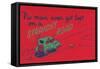 You Can't Get Lost on a Straight Road-null-Framed Stretched Canvas