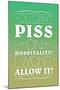 You Can't Piss on Hospitality! I Won't Allow It! Movie-null-Mounted Art Print