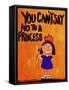 You Can’t Say No to a Princess-Jennie Cooley-Framed Stretched Canvas