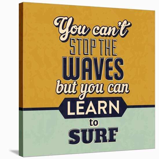 You Can't Stop the Waves-Lorand Okos-Stretched Canvas