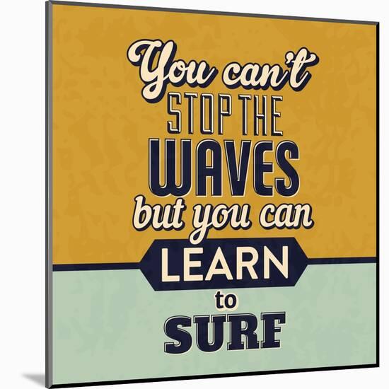 You Can't Stop the Waves-Lorand Okos-Mounted Art Print