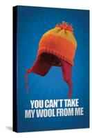 You Can't take My Wool From Me-null-Stretched Canvas